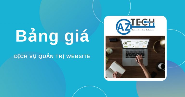 Bảng giá dịch vụ quản trị website