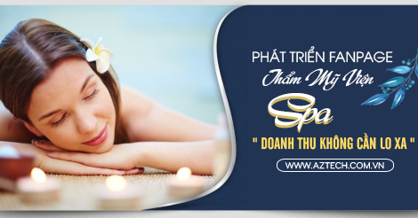 Công việc quản lý fanpage Spa đòi hỏi sự tận tâm và sáng tạo. Với những bức ảnh đẹp và nội dung mang tính giá trị, chúng tôi sẽ giúp cho trang Fanpage Spa của bạn thật sôi động và được nhiều người quan tâm.